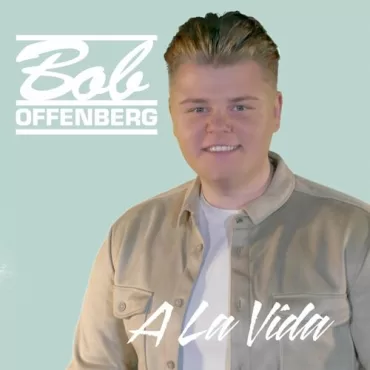 Bob Offenberg - A la vida