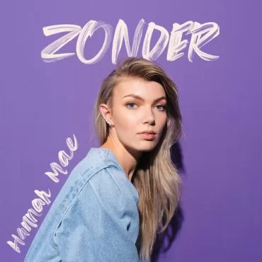 Hannah Mae - Zonder