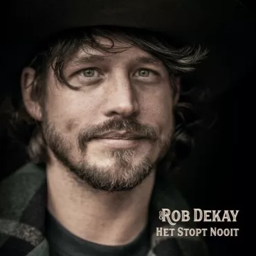 Rob Dekay - Stopt Nooit