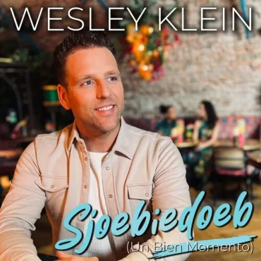 Wesley Klein - Sjoebiedoeb (un bien momento)