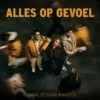 Flemming, Zoë Tauran & Ronnie Flex – Alles Op Gevoel