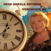 Nieuwe Single Veronique Ke – Geen Enkele Seconde !