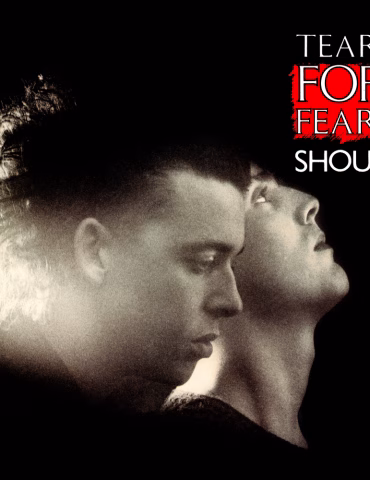 Shout - Tears For Fears