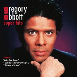 Gregory Abbott - Shake You Down