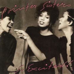 Pointer Sisters - I'm So Excited