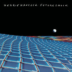 Herbie Hancock - Rockit