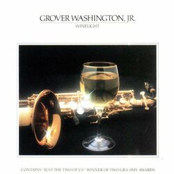 Grover Washington - Just The Two Of Us