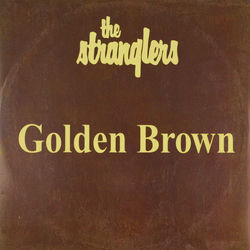 The Stranglers - Golden Brown